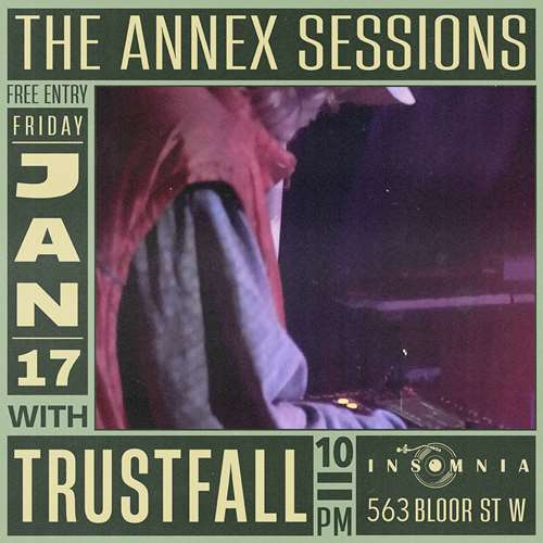 trustfall annex sessions fridays