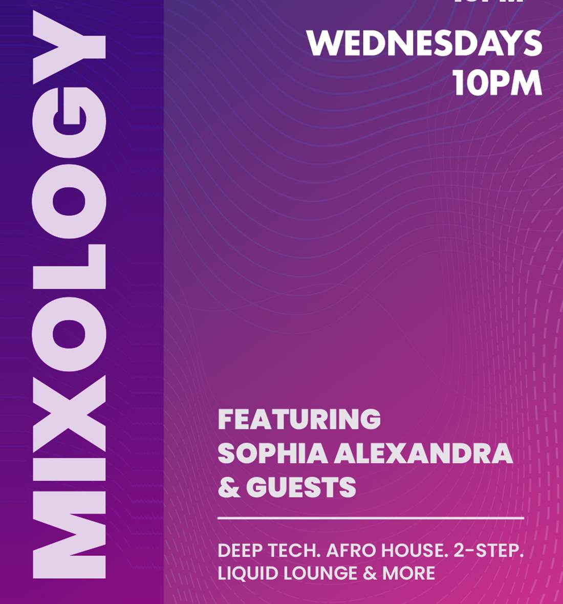 Mixology Wednesdays house afro house deep tech 2-step Insomnia Restaurant and Lounge