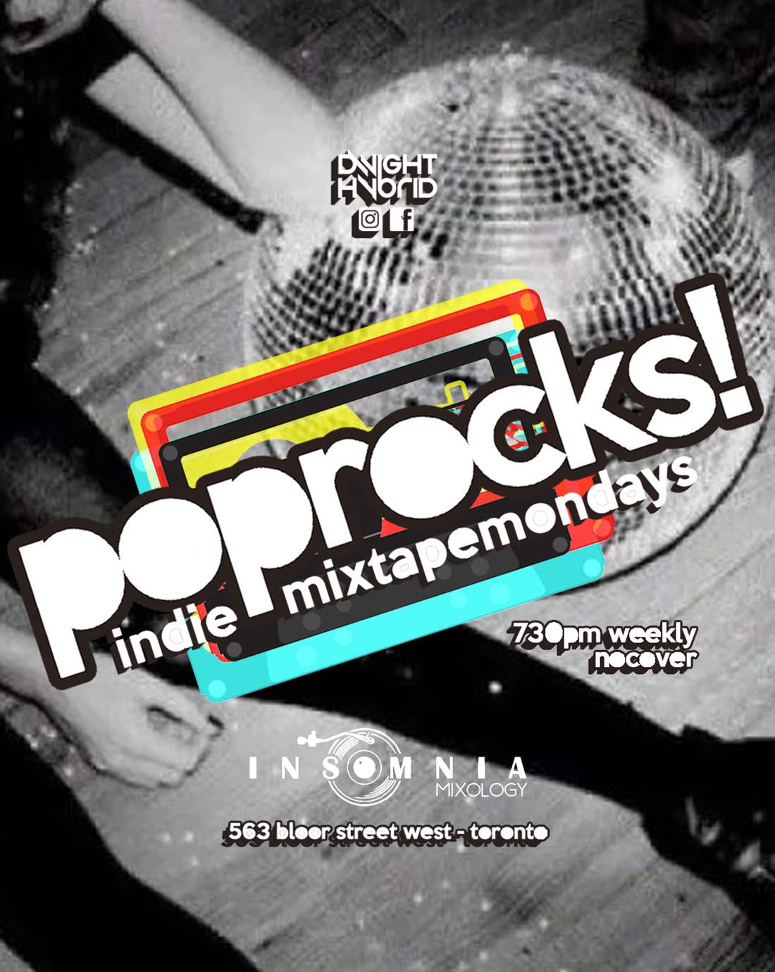 poprocks indie mixtape mondays at Insomnia Restaurant and Lounge Bloor Street West at Bathurst Toronto